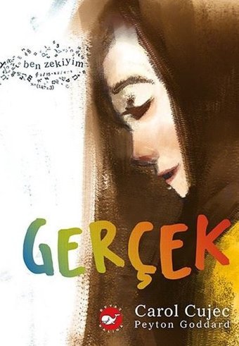 Gerçek Carol Cujec Beyaz Balina Yayınları