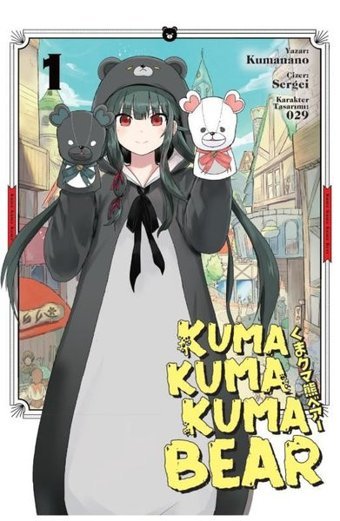 Kuma Kuma Kuma Bear Kumanano Kayıp Kıta Yayınları