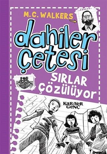 Sırlar Çözülüyor-Dahiler Çetesi M.C. Walkers Kariyer Genç