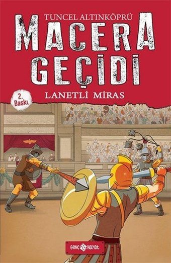 Macera Geçidi - Lanetli Miras Tuncel Altınköprü Genç Hayat