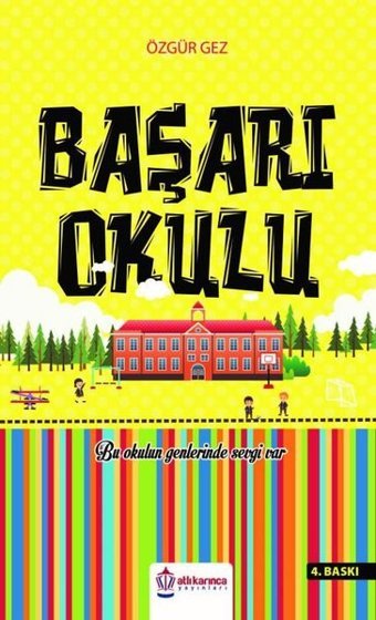 Başarı Okulu Özgür Gez Atlı Karınca Yayınları