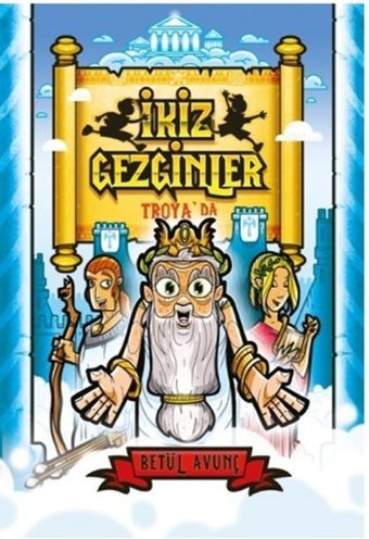 İkiz Gezginler Troya'da Betül Avunç Tudem Yayınları