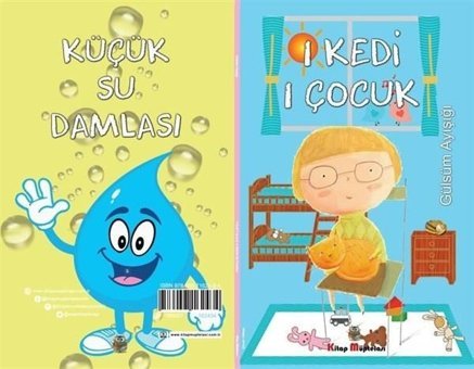 1 Kedi 1 Çocuk - Küçük Su Damlası Seti - 2 Hikaye Tek Kitap Gülsüm Ayışığı Kitap Müptelası Yayınları