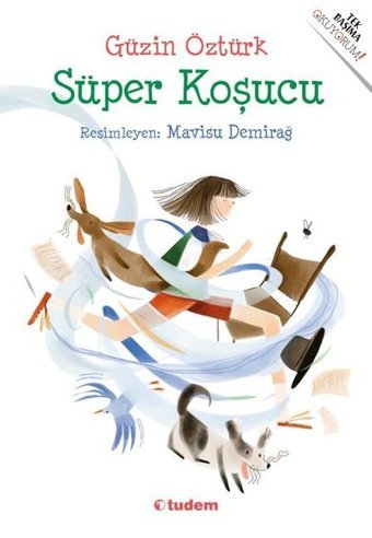 Süper Koşucu Güzin Öztürk Tudem Yayınları