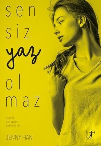 Sensiz Yaz Olmaz Jenny Han Artemis Yayınları