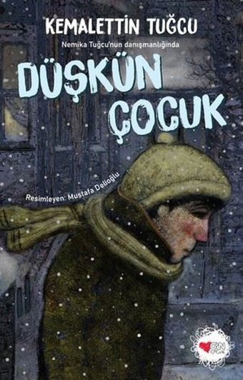 Düşkün Çocuk Kemalettin Tuğcu Can Çocuk Yayınları