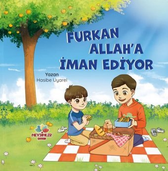 Furkan Allah'a İman Ediyor Hasibe Uyarel Mevsimler Çocuk