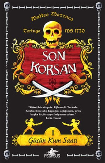 Son Korsan - Gücün Kum Saati-1 Matteo Mazzuca Pegasus