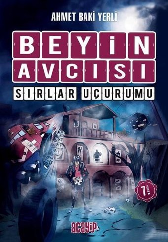 Beyin Avcısı 5-Sırlar Uçurumu Ahmet Baki Yerli Acayip