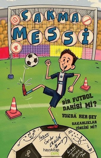 Çakma Messi Serdar Ergün Hayykitap