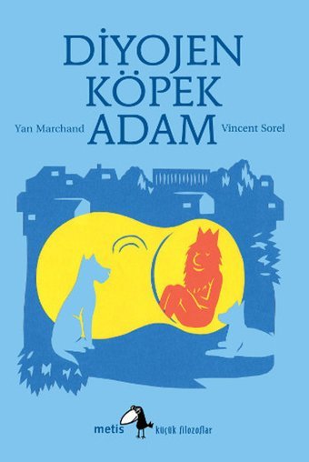 Diyojen: Köpek Adam Yan Marchand Metis Yayınları