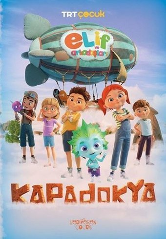 Elif ve Arkadaşları - Kapadokya Burcu Karadaş Yediveren Çocuk