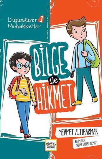 Bilge ile Hikmet: Düşündüren Muhabbetler-1 Mehmet Altıparmak Nar Genç