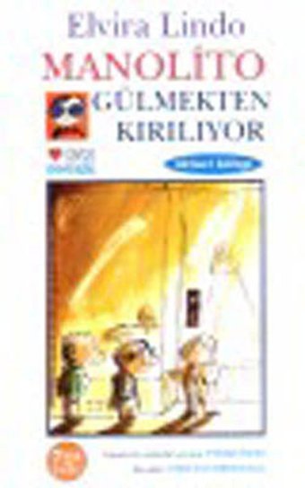 Manolito Gülmekten Kırılıyor Elvira Lindo Can Çocuk Yayınları