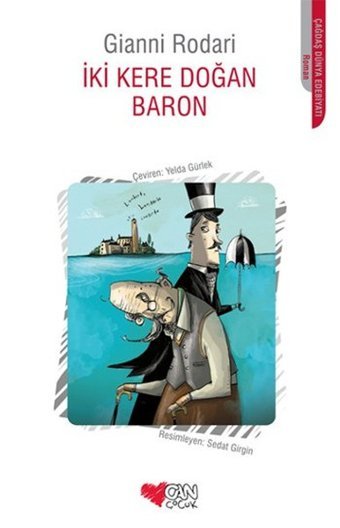 İki Kere Doğan Baron Gianni Rodari Can Çocuk Yayınları