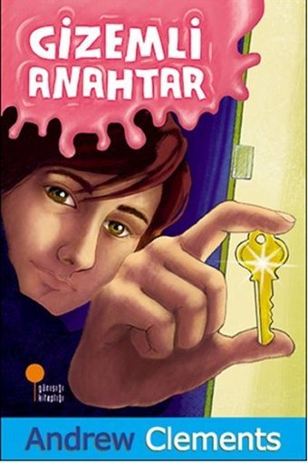 Sevgi Saygı - Gizemli Anahtar Andrew Clements Günışığı Kitaplığı