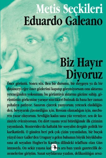 Biz Hayır Diyoruz Eduardo Galeano Metis Yayınları