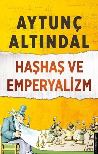 Haşhaş ve Emperyalizm Aytunç Altındal Destek Yayınları