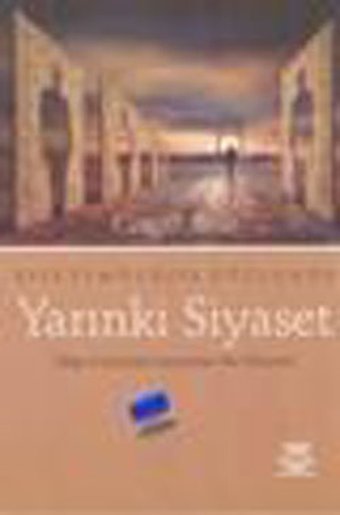 Yarınki Siyaset Cengiz Anık Nobel Akademik Yayıncılık