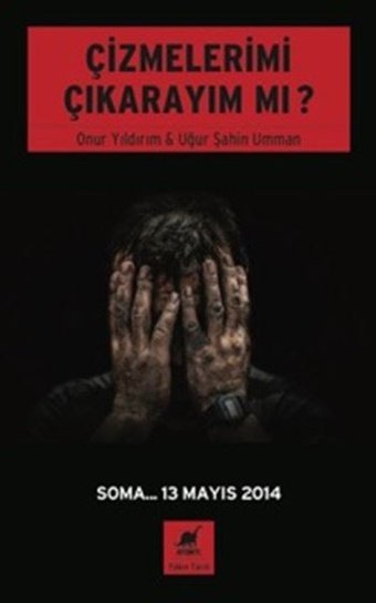 Çizmelerimi Çıkarayım Mı? Onur Yıldırım, Uğur Şahin Umman Ayrıntı Yayınları