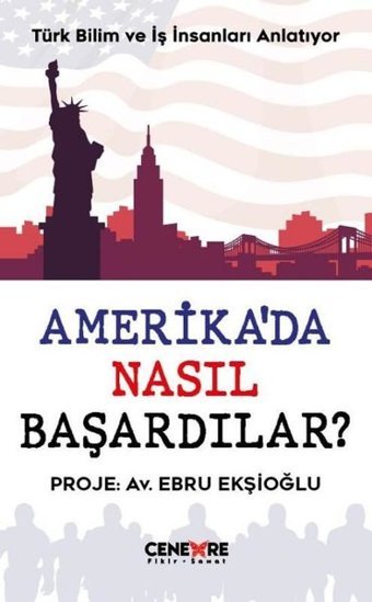 Amerika'da Nasıl Başardılar? Ebru Ekşioğlu Cenevre Fikir Sanat