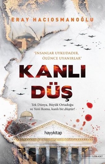 Kanlı Düş Eray Hacıosmanoğlu Hayykitap