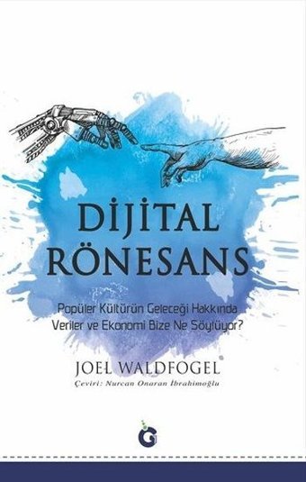 Dijital Rönesans Joel Waldfogel Gumbel Yayınları