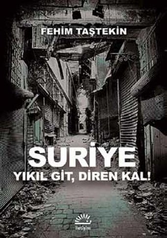 Suriye Fehim Taştekin İletişim Yayınları