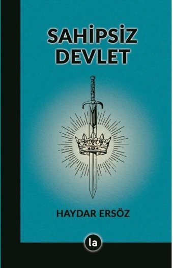 Sahipsiz Devlet Haydar Ersöz La Kitap