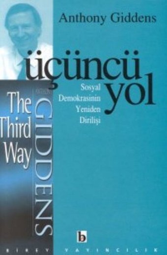 Üçüncü Yol Anthony Giddens Birey Yayıncılık