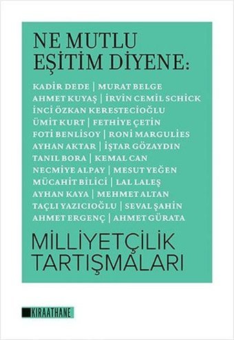 Ne Mutlu Eşitim Diyene: Milliyetçilik Tartışmaları Kolektif Kıraathane