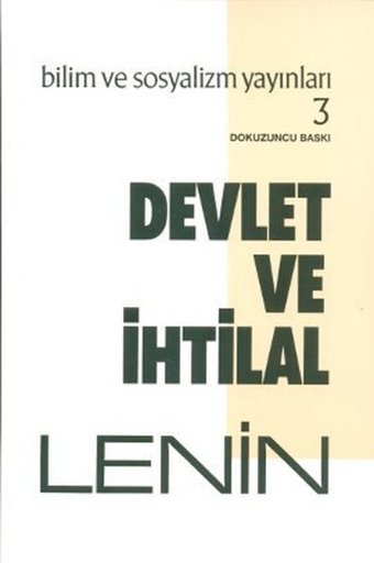 Devlet ve İhtilal Vladimir İlyiç Lenin Bilim ve Sosyalizm Yayınları