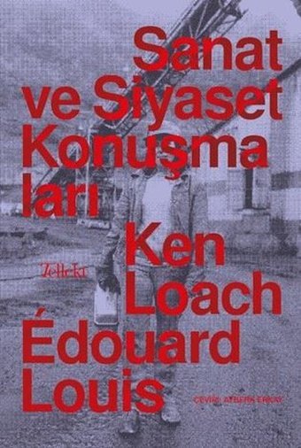Sanat ve Siyaset Konuşmaları Edouard Louis Tellekt