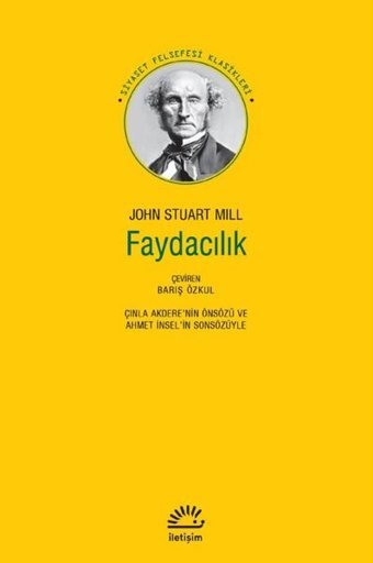 Faydacılık John Stuart Mill İletişim Yayınları