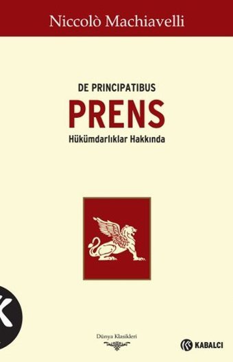 Prens - De Principatibus Niccolo Machiavelli Kabalcı Yayınevi