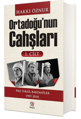 Ortadoğu'nun Cahşları 1.Cilt Hakkı Öznur Panama Yayıncılık