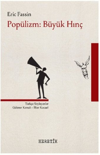 Popülizm-Büyük Hınç Eric Fassin Heretik Yayıncılık