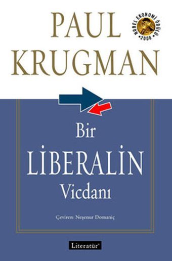 Bir Liberalin Vicdanı Paul Krugmann Literatür Yayıncılık