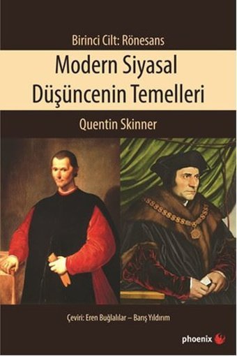 Modern Siyasal Düşüncenin Temelleri-Rönesans Quentin Skinner Phoenix