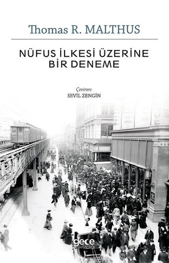 Nüfus İlkesi Üzerine Bir Deneme Thomas R. Malthus Gece Kitaplığı