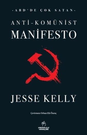 Anti - Komünist Manifesto Jesse Kelly Kronoloji Yayınları