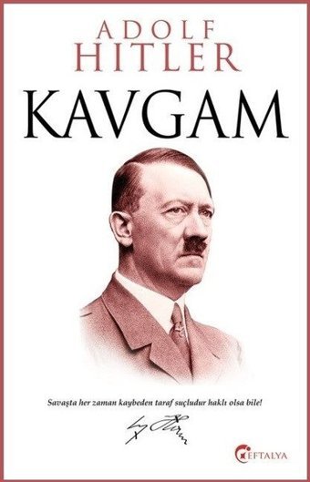 Kavgam Adolf Hitler Eftalya Yayınları