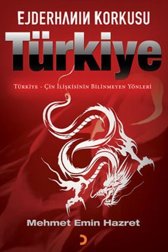 Ejderhanın Korkusu Türkiye Mehmet Emin Hazret Cinius