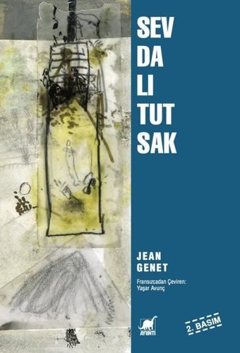 Sevdalı Tutsak Jean Genet Ayrıntı Yayınları