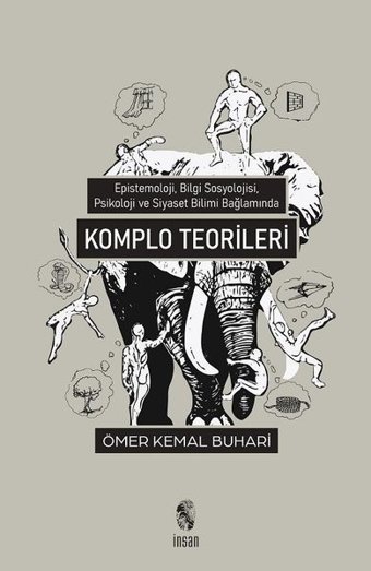 Komplo Teorileri Ömer Kemal Buhari İnsan Yayınları