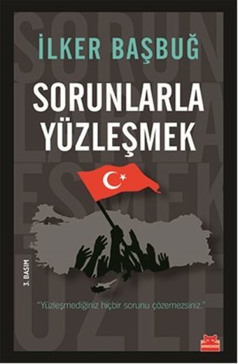Sorunlarla Yüzleşmek İlker Başbuğ Kırmızı Kedi