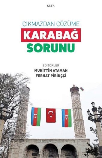 Çıkmazdan Çözüme: Karabağ Sorunu Kolektif Seta Yayınları