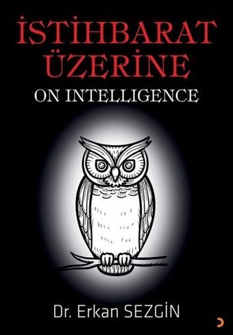 İstihbarat Üzerine Erkan Sezgin Cinius