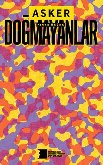 Asker Doğmayanlar Hrant Dink Vakfı Yayınları