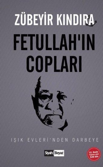 Fetullah'ın Copları Zübeyir Kındıra Siyah-Beyaz